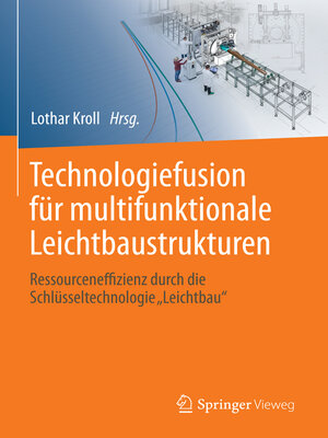 cover image of Technologiefusion für multifunktionale Leichtbaustrukturen